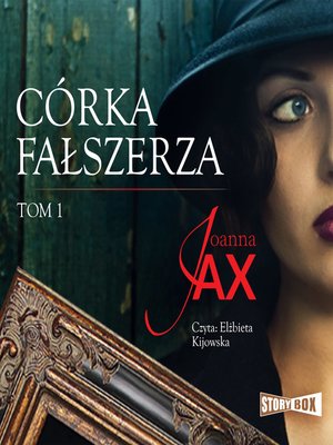 cover image of Córka fałszerza. Tom 1